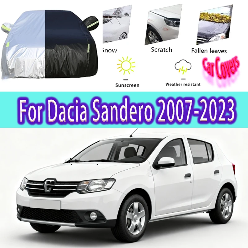 For Dacia Sandero 2007-2023 Outdoor Protection Full Car Covers Snow Cover Sunshade Waterproof Dustproof Exterior Car accessories
For Dacia Sandero 2007-2023 Outdoor Protection Full Car Covers Snow Cover Sunshade Waterproof Dustproof Exterior Car accessories