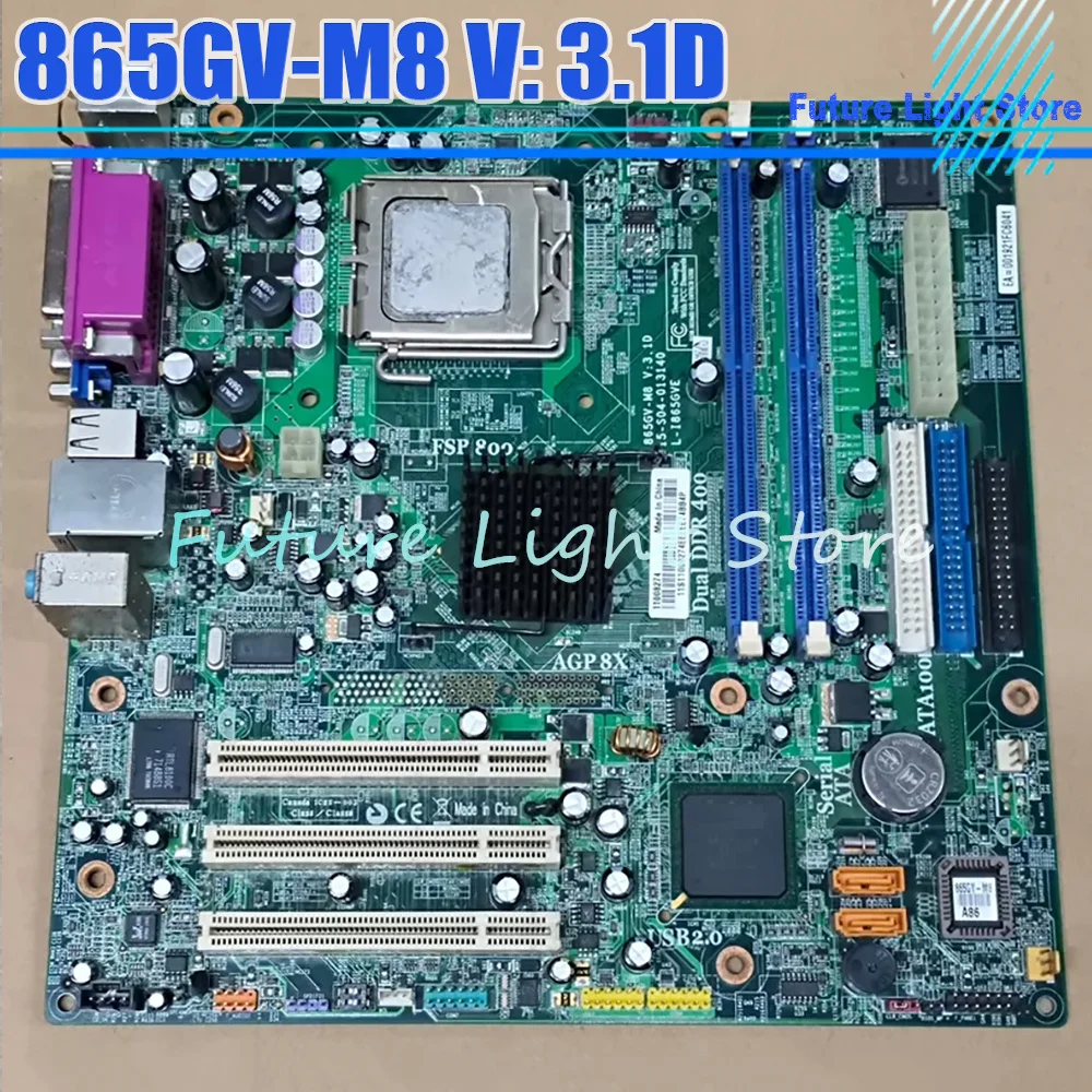M2680 865GV-M8 V3.1D Motherboard DDR2 Works Perfectly
M2680 865GV-M8 V3.1D Motherboard DDR2 Works Perfectly