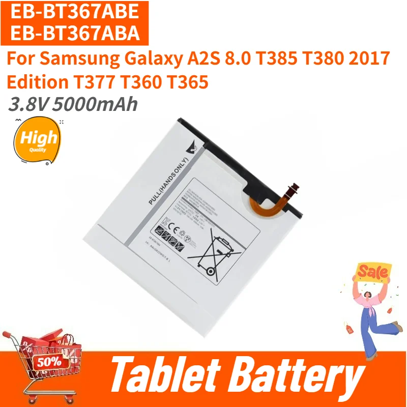 High Capacity Tablet Battery 3.8V 5000mAh EB-BT367ABE EB-BT367ABA For Samsung Galaxy A2S 8.0 T380 T377 T365 T385 2017 Edition
High Capacity Tablet Battery 3.8V 5000mAh EB-BT367ABE EB-BT367ABA For Samsung Galaxy A2S 8.0 T380 T377 T365 T385 2017 Edition