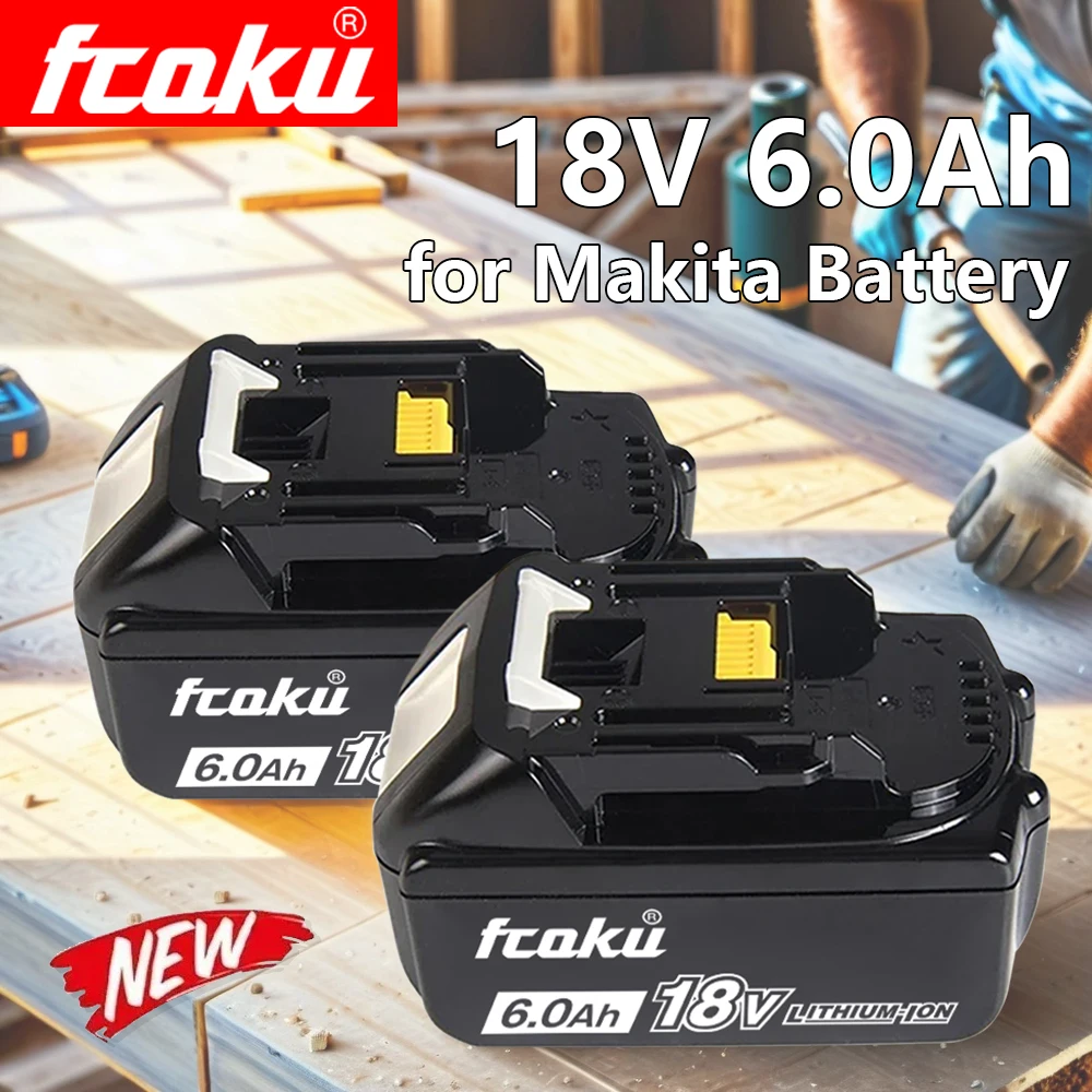 Original fcoku 6.0Ah 3.0Ah Battery , For Makita 18v 5.0Ah BL1830 BL1830B BL1840 BL1840B BL1850 BL1850B Power Tools Battery
Original fcoku 6.0Ah 3.0Ah Battery , For Makita 18v 5.0Ah BL1830 BL1830B BL1840 BL1840B BL1850 BL1850B Power Tools Battery