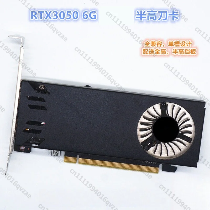RTX3050 6G Single Slot Half-height Knife Card Mini Small Chassis E-sports Game Graphics Card
RTX3050 6G Single Slot Half-height Knife Card Mini Small Chassis E-sports Game Graphics Card