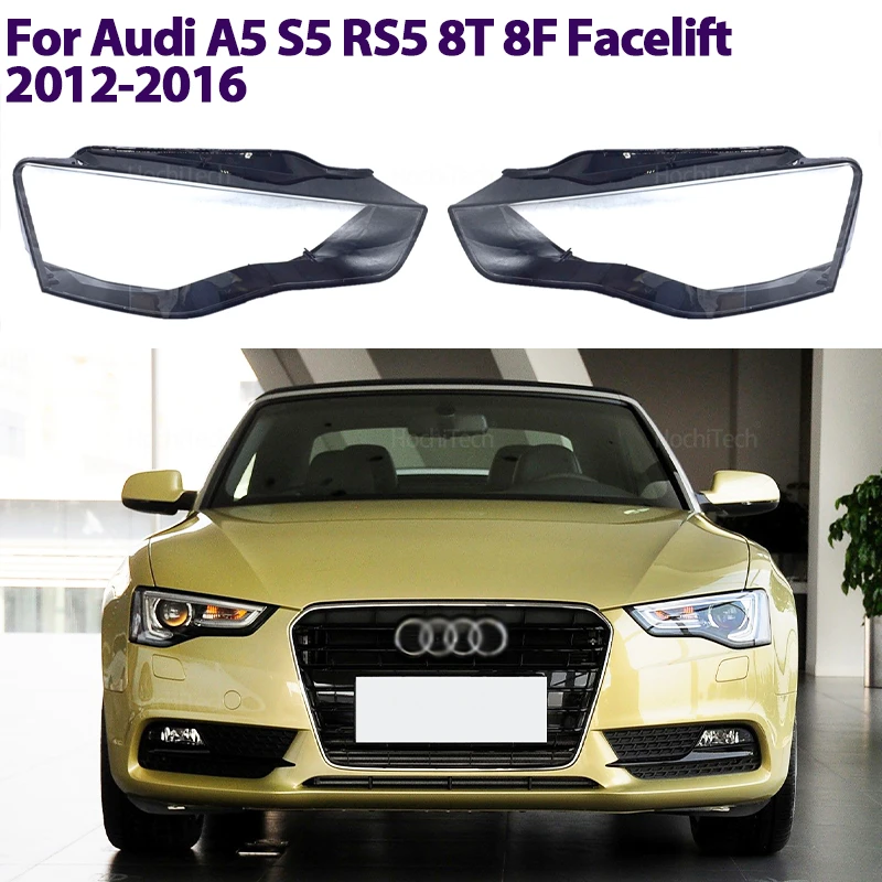 For Audi A5 S5 RS5 8T 8F Facelift 2012-2016 Car Headlight Cover Lens Glass Shell Front Headlamp Auto Light Transparent Lampshade
For Audi A5 S5 RS5 8T 8F Facelift 2012-2016 Car Headlight Cover Lens Glass Shell Front Headlamp Auto Light Transparent Lampshade