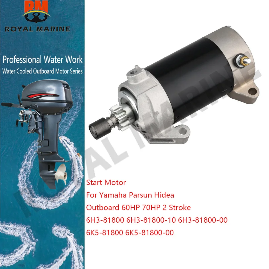 Start Motor 6H3-81800 For Yamaha Parsun Hidea Outboard 60HP 70HP 2 Stroke 6H3-81800-10 6H3-81800-00 6K5-81800 6K5-81800-00
Start Motor 6H3-81800 For Yamaha Parsun Hidea Outboard 60HP 70HP 2 Stroke 6H3-81800-10 6H3-81800-00 6K5-81800 6K5-81800-00
