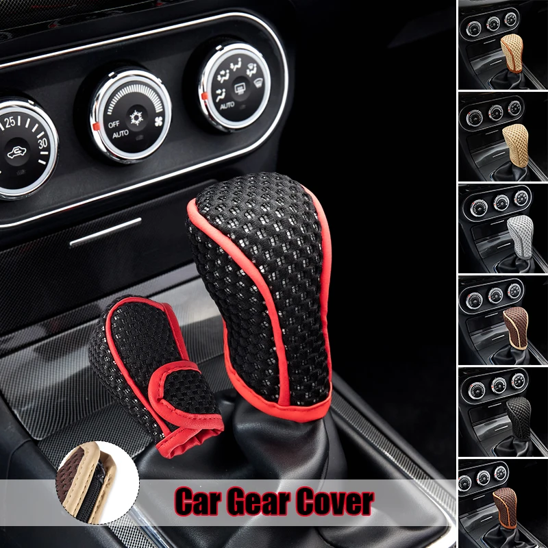 Universal Car Vehicle Detachable Closure Gear Shift Lever Knob Cover Mesh Breathable Auto Handbrake Cover Car Accessories
Universal Car Vehicle Detachable Closure Gear Shift Lever Knob Cover Mesh Breathable Auto Handbrake Cover Car Accessories