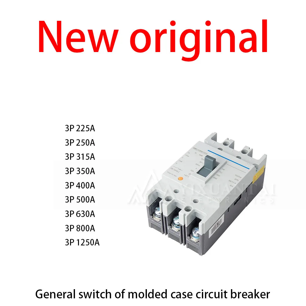 1Pcs/Lot New original 3P 225A 3P 250A 3P 315A 3P 350A 3P 400A 3P 500A 3P 630A 3P 800A 3P 1250A General switch of molded case
1Pcs/Lot New original 3P 225A 3P 250A 3P 315A 3P 350A 3P 400A 3P 500A 3P 630A 3P 800A 3P 1250A General switch of molded case