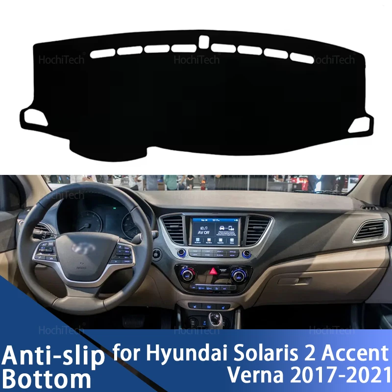 For Hyundai Solaris 2 Accent Verna 2017-2021 Dashboard Cover Board Anti-Slip Mat Protect Pad Car Accessories Sunshade Carpet
For Hyundai Solaris 2 Accent Verna 2017-2021 Dashboard Cover Board Anti-Slip Mat Protect Pad Car Accessories Sunshade Carpet