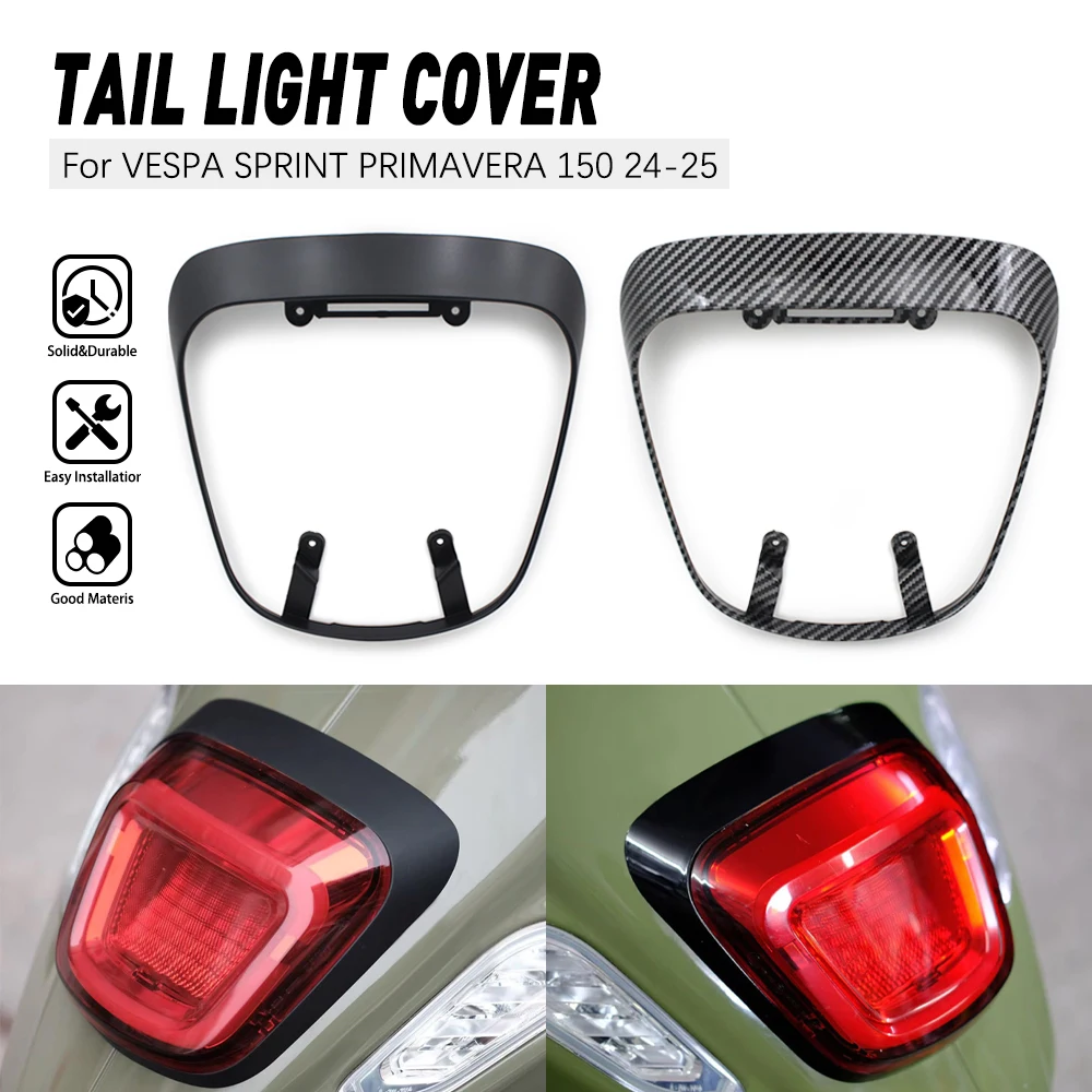 Motorcycle Accessories taillight Cover Tail Lamp Protector Guard Frame For Vespa Sprint Primavera 150 2024 2025
Motorcycle Accessories taillight Cover Tail Lamp Protector Guard Frame For Vespa Sprint Primavera 150 2024 2025