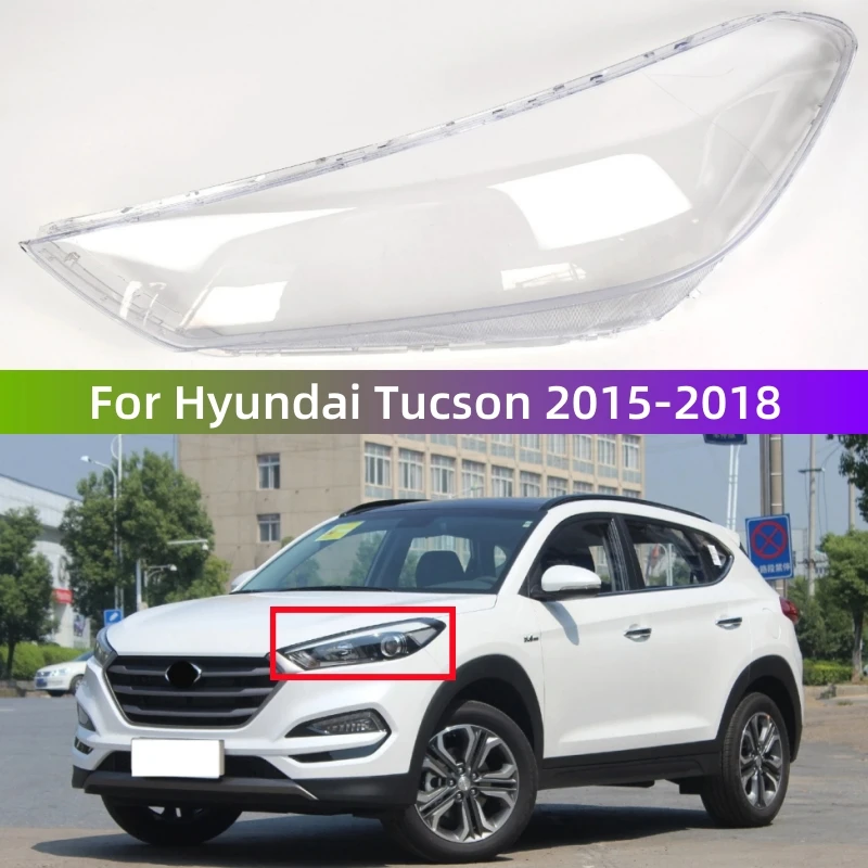 For Hyundai Tucson 2015 2016 2017 2018 Car Lights Shell Transparent PC Material Front Lamp Glass Shell
For Hyundai Tucson 2015 2016 2017 2018 Car Lights Shell Transparent PC Material Front Lamp Glass Shell