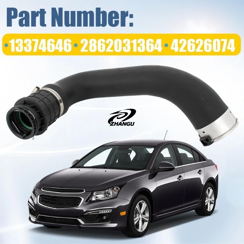 13374646 42626074 Turbo Intake Hose Intercooler Hose For Chevy -Cruze 1.4L 2016-2019 Direct Replacement -Durable Auto Part
13374646 42626074 Turbo Intake Hose Intercooler Hose For Chevy -Cruze 1.4L 2016-2019 Direct Replacement -Durable Auto Part