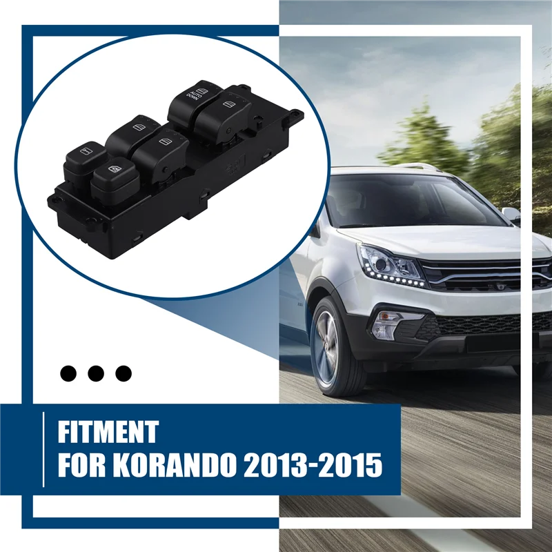 A82M-8581134000 Car Power Window Main Switch For Ssangyong Korando 2013-2015 
A82M-8581134000 Car Power Window Main Switch For Ssangyong Korando 2013-2015