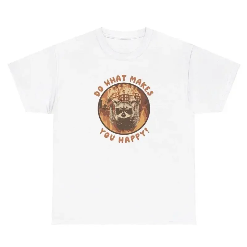Do What Makes You Happy T Shirt Funny Raccoon Lover Weird Gen Z Humor Cursed Tee
Do What Makes You Happy T Shirt Funny Raccoon Lover Weird Gen Z Humor Cursed Tee