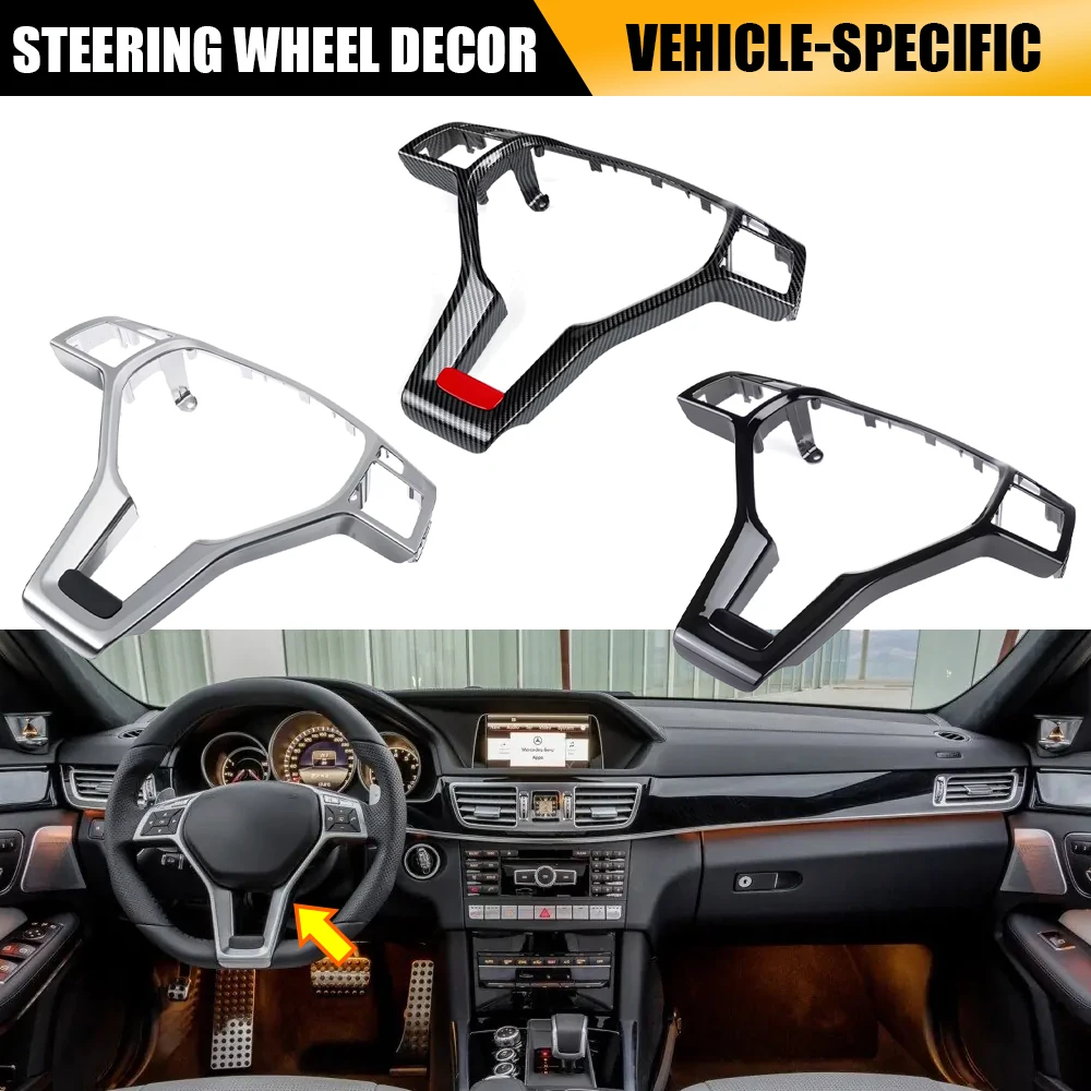 For Mercedes Benz C Class E CLA W204 W212 W117 C172 C218 2012-2014 Steering Wheel Frame Trim Cover Panel Styling ABS
For Mercedes Benz C Class E CLA W204 W212 W117 C172 C218 2012-2014 Steering Wheel Frame Trim Cover Panel Styling ABS
