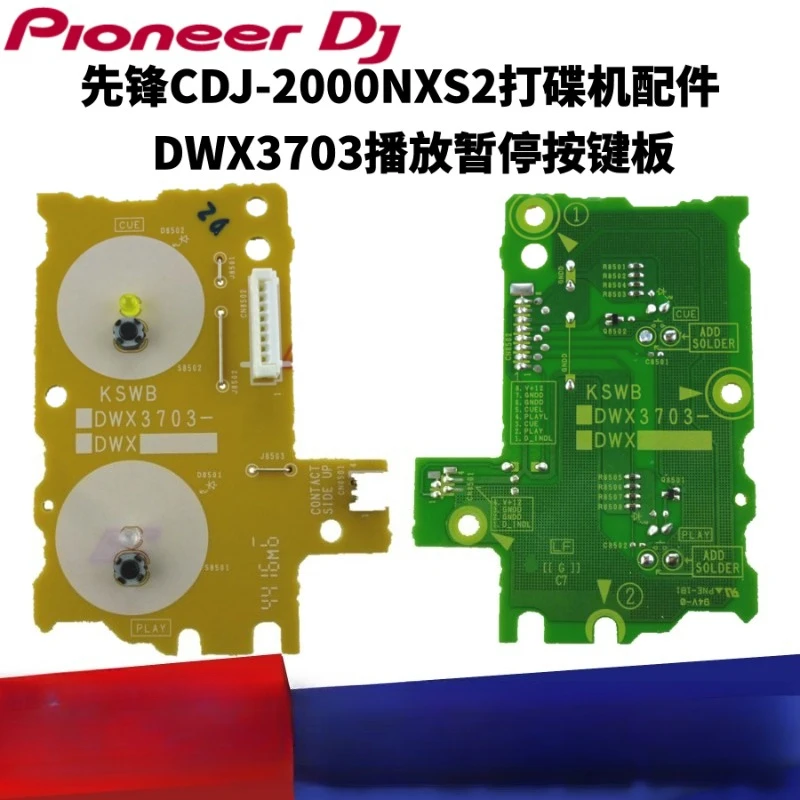 New Pioneer CDJ2000NXS2 disc player playback pause button PLAY CUE circuit board DWX3703 in stock
New Pioneer CDJ2000NXS2 disc player playback pause button PLAY CUE circuit board DWX3703 in stock