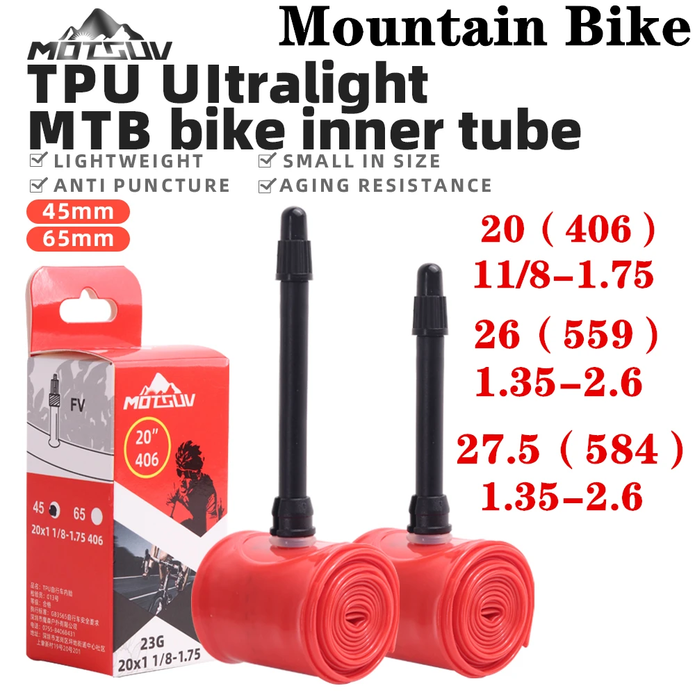 MOTSUV Mountain Bike TPU Inner Tube Ultralight MTB Cycling Tire Tubes 20(406) 26 1.35-2.6 27.5inch French Valve 45/65MM inner
MOTSUV Mountain Bike TPU Inner Tube Ultralight MTB Cycling Tire Tubes 20(406) 26 1.35-2.6 27.5inch French Valve 45/65MM inner