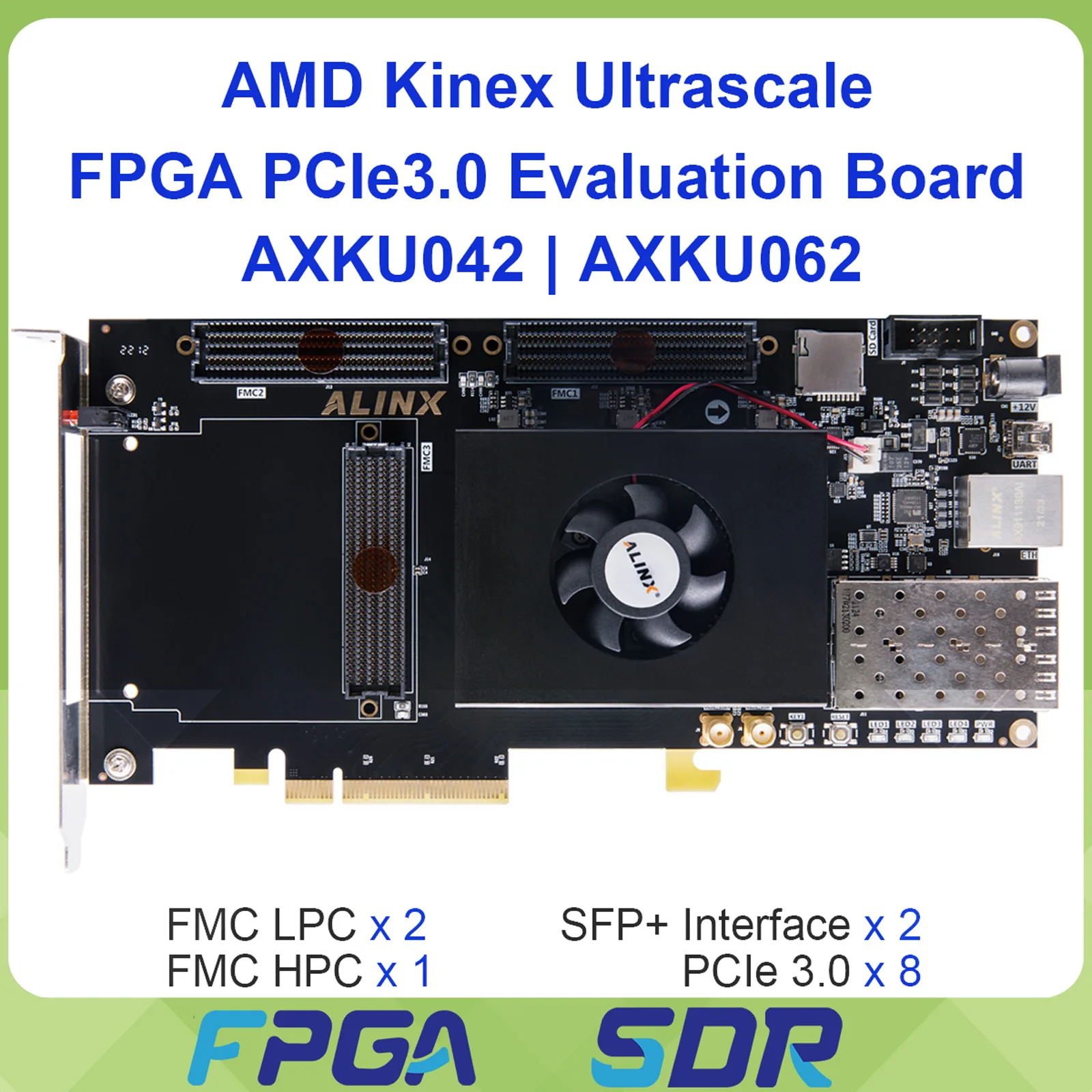 ALINX AXKU042 AXKU062 FPGA Development Board with AMD Kintex UltraScale XCKU040 XCKU060 4GB DDR4 FMC PCIe SFP Gigabit Ethernet
ALINX AXKU042 AXKU062 FPGA Development Board with AMD Kintex UltraScale XCKU040 XCKU060 4GB DDR4 FMC PCIe SFP Gigabit Ethernet