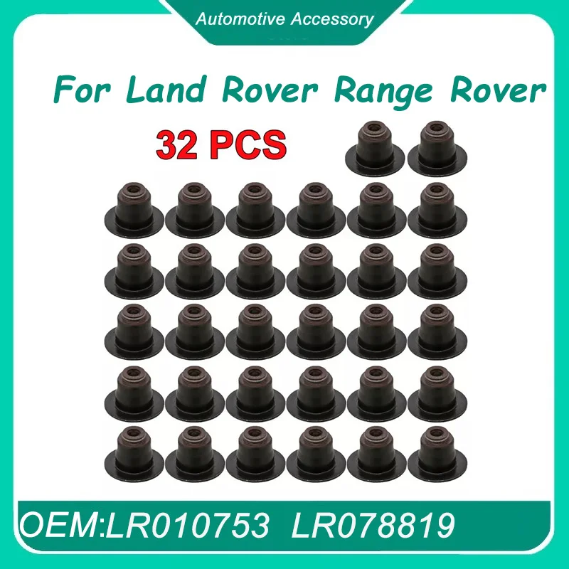 LR010753 32PCS Valve Stem Seal Set For Land Rover Range LR4 5.0 V8 Jaguar New LR078819
LR010753 32PCS Valve Stem Seal Set For Land Rover Range LR4 5.0 V8 Jaguar New LR078819