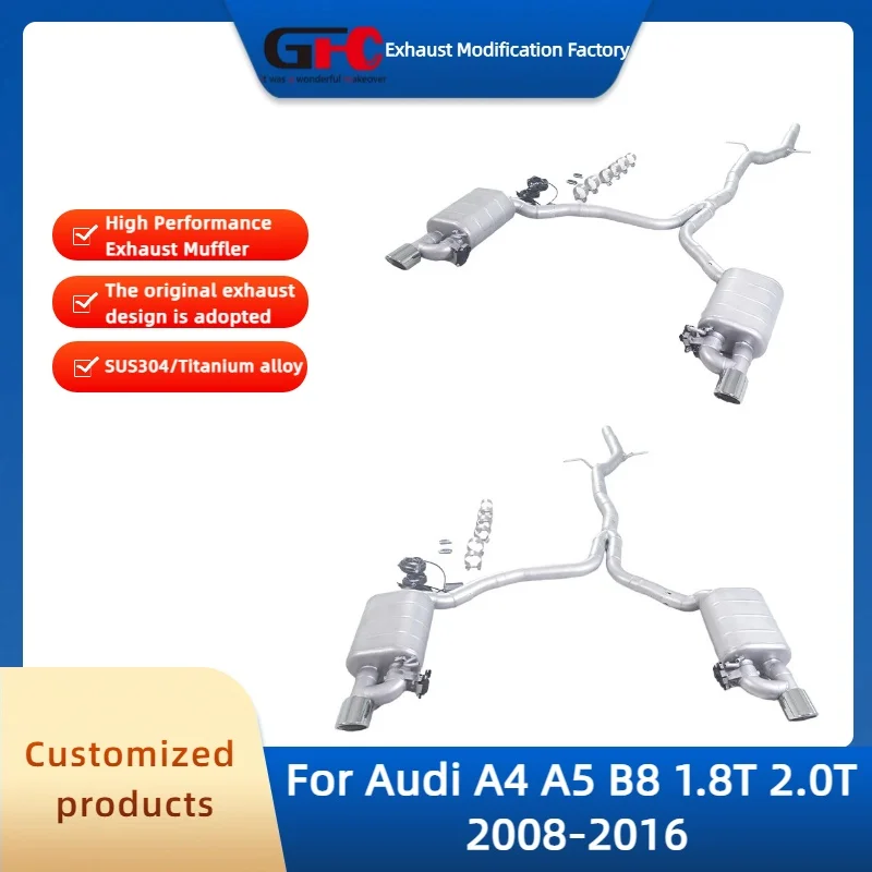 GFC Catback Valvetronic Exhaust Pipe for Audi A4 B8 1.8T 2.0T 2008-2016 High-Performance Stainless Steel Valve Exhaust Muffler
GFC Catback Valvetronic Exhaust Pipe for Audi A4 B8 1.8T 2.0T 2008-2016 High-Performance Stainless Steel Valve Exhaust Muffler