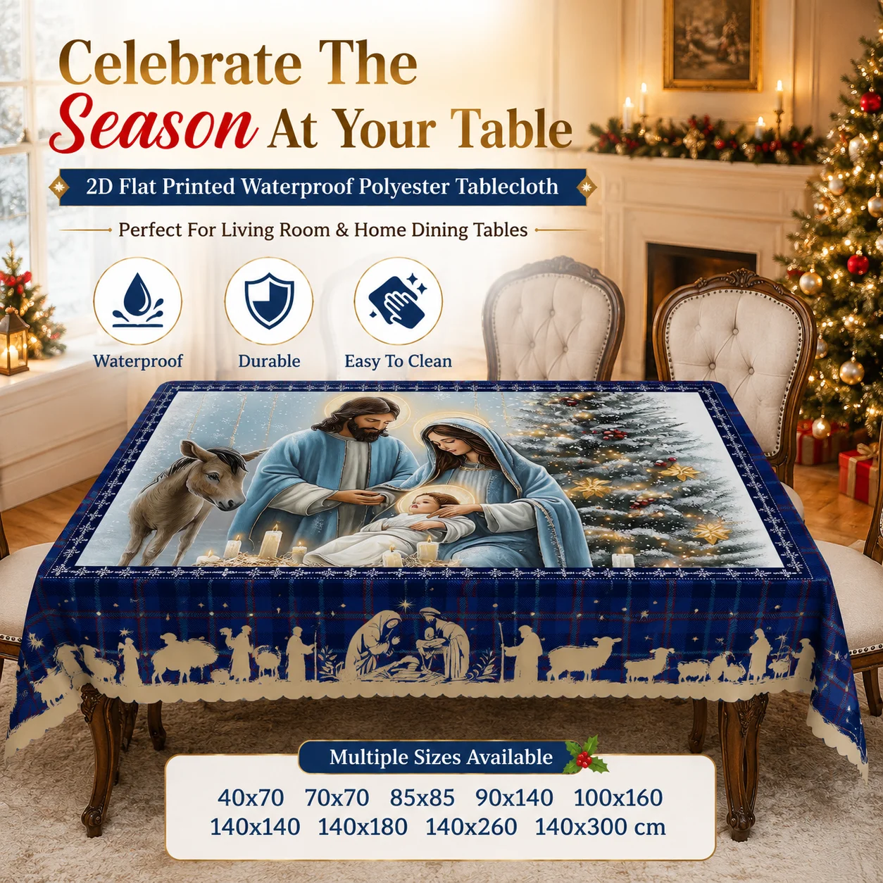 Christmas Nativity Holy Family Waterproof Polyester Tablecloth 2D Flat Printed Table Cover for Holiday Party Home Decoration
Christmas Nativity Holy Family Waterproof Polyester Tablecloth 2D Flat Printed Table Cover for Holiday Party Home Decoration