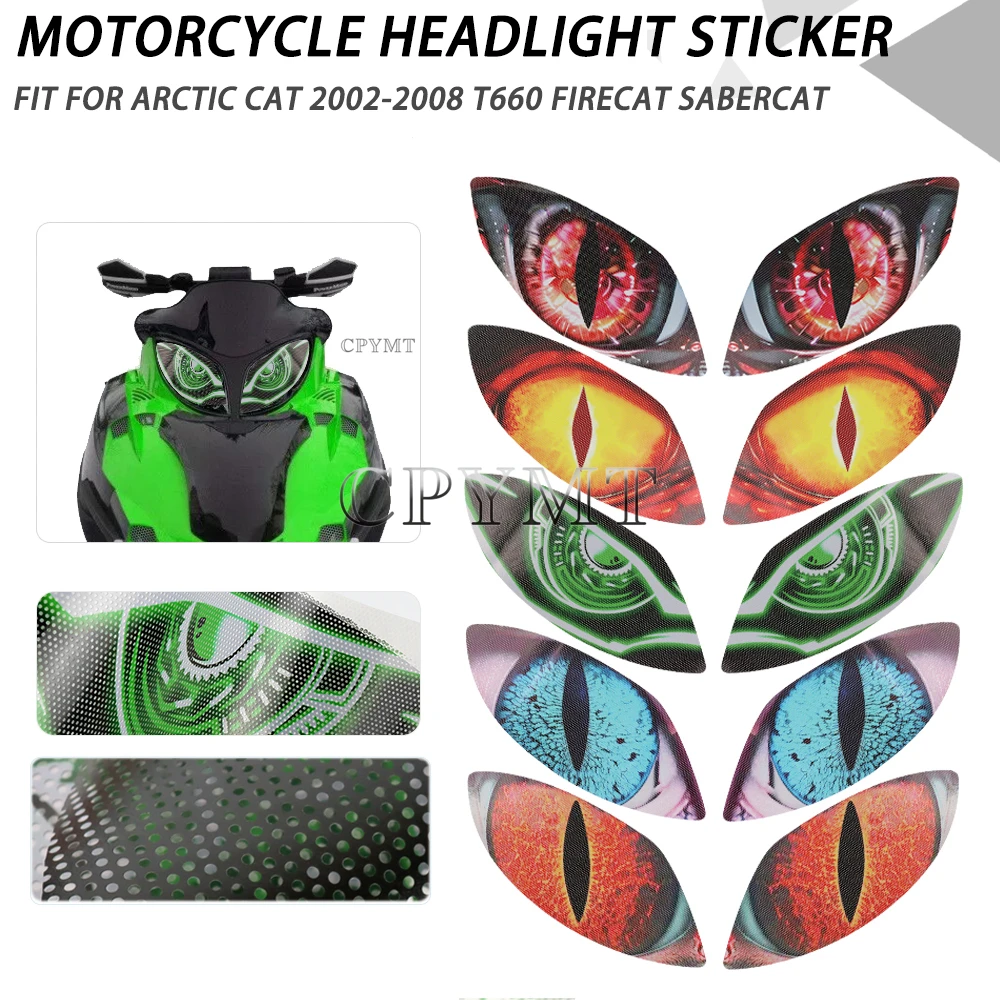 Fit for 2002-2008 Arctic Cat T660 Firecat Sabercat Motorcycle Headlight Stickers Accessories Front Fairing Head Lamp Guard Decal
Fit for 2002-2008 Arctic Cat T660 Firecat Sabercat Motorcycle Headlight Stickers Accessories Front Fairing Head Lamp Guard Decal
