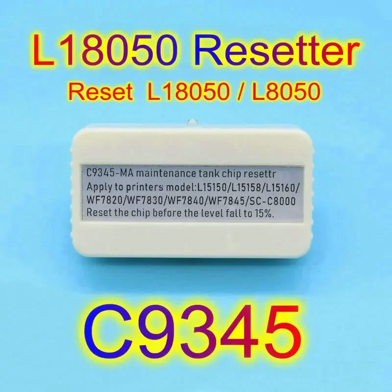 L18050 Chip Resetter C9345 Maintenance Chip Resetter L8050 Reset Kit For Epson L15150 L15160 ET16150 1665 L15158 L15168 7830
L18050 Chip Resetter C9345 Maintenance Chip Resetter L8050 Reset Kit For Epson L15150 L15160 ET16150 1665 L15158 L15168 7830