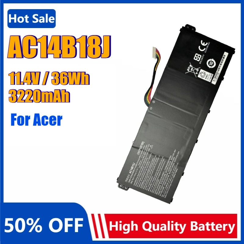 AC14B18J Laptop Battery for Acer Aspire V3-111 V3-111P V5-122 V5-122P V5-132 132P V3-111 V3-111P PN15Q3 MS2394 11 B3-111 NE512
AC14B18J Laptop Battery for Acer Aspire V3-111 V3-111P V5-122 V5-122P V5-132 132P V3-111 V3-111P PN15Q3 MS2394 11 B3-111 NE512