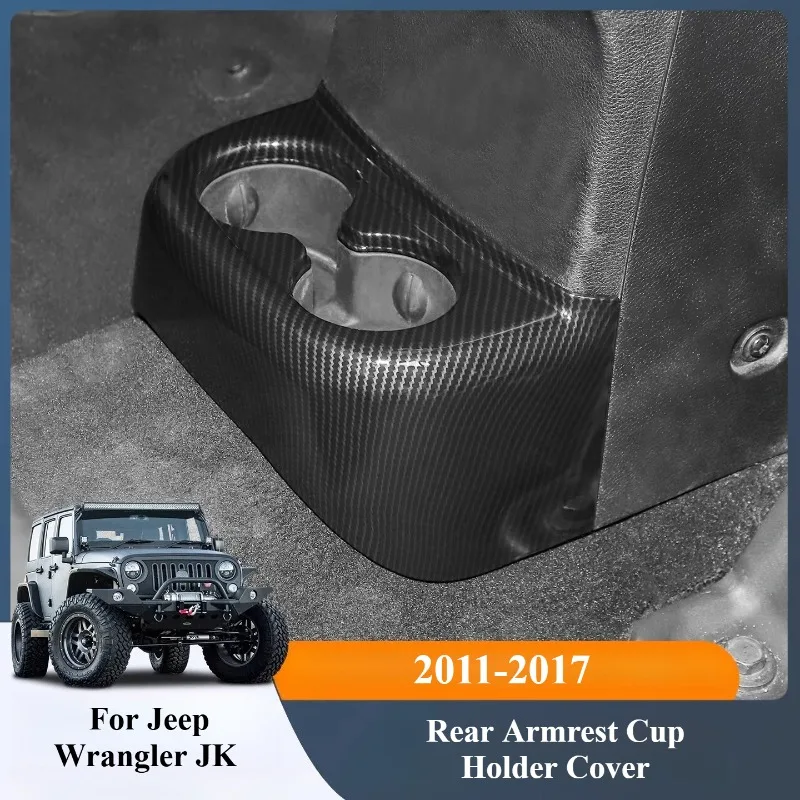 Rear Armrest Cup Holder Cover Trim for Jeep Wrangler JK 2011-2017 Interior Decoration Accessories Armrest Box Cup Holder Lid
Rear Armrest Cup Holder Cover Trim for Jeep Wrangler JK 2011-2017 Interior Decoration Accessories Armrest Box Cup Holder Lid