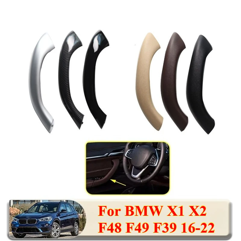 Interior Door Handle Cover Panel Trims Inner Armrest Door Pull Car Accessories Replacement Parts For BMW X1 X2 F48 F49 F39 16-22
Interior Door Handle Cover Panel Trims Inner Armrest Door Pull Car Accessories Replacement Parts For BMW X1 X2 F48 F49 F39 16-22