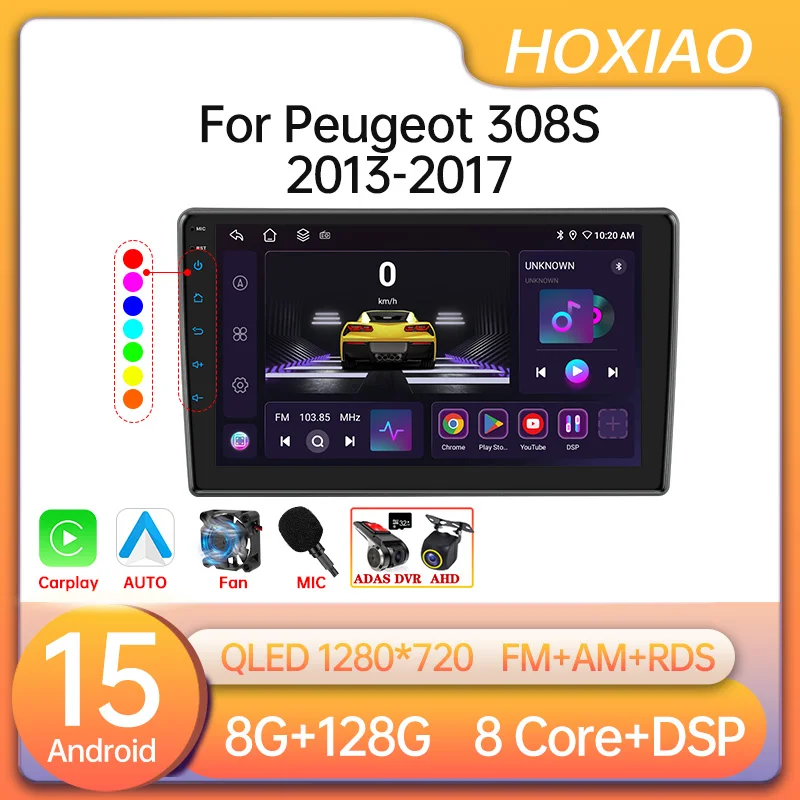 Android 15 For Peugeot 308 T9 308S 2013-2017 Car Radio GPS Multimedia Video Player CarPlay Android Auto 2din Stereo DSP AHD DVR
Android 15 For Peugeot 308 T9 308S 2013-2017 Car Radio GPS Multimedia Video Player CarPlay Android Auto 2din Stereo DSP AHD DVR