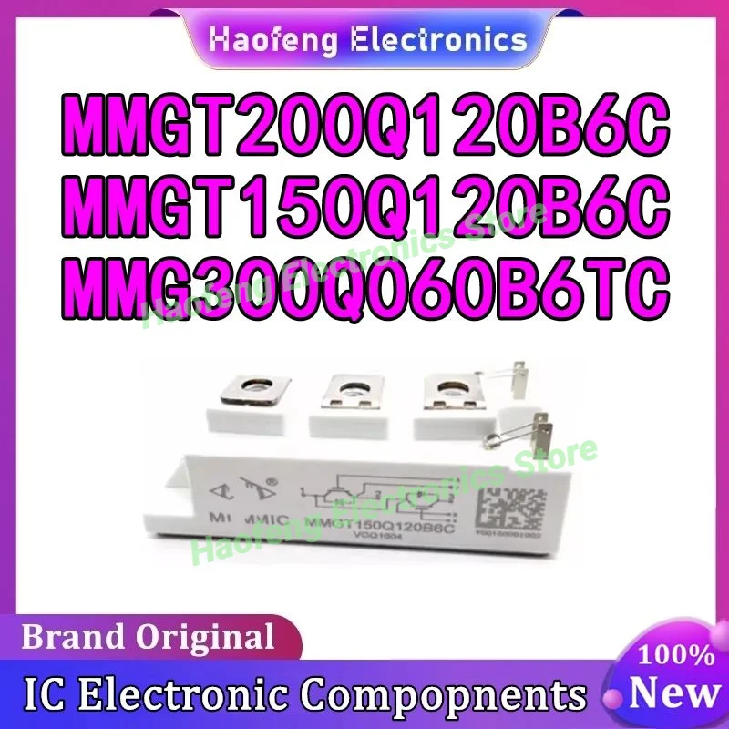 Module MMGT200Q120B6C MMGT150Q120B6C MMG300Q060B6TC NEW AND ORIGINAL In Stock Quality Assurance
Module MMGT200Q120B6C MMGT150Q120B6C MMG300Q060B6TC NEW AND ORIGINAL In Stock Quality Assurance