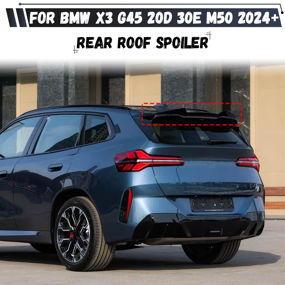 Rear Spoiler Cap For BMW X3 G45 20 20d 30e M50 2024 2025+ Rear Trunk Roof Lip Spoiler Wing Bodykits Tuning
Rear Spoiler Cap For BMW X3 G45 20 20d 30e M50 2024 2025+ Rear Trunk Roof Lip Spoiler Wing Bodykits Tuning