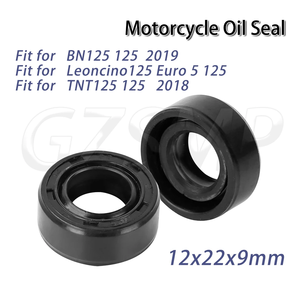 2/4/10pcs 12x22x9 MmGear Shift Shaft Oil Seal Fit for Benelli BN125 2019 TNT125 2018 Leoncino 125 Euro 5
2/4/10pcs 12x22x9 MmGear Shift Shaft Oil Seal Fit for Benelli BN125 2019 TNT125 2018 Leoncino 125 Euro 5