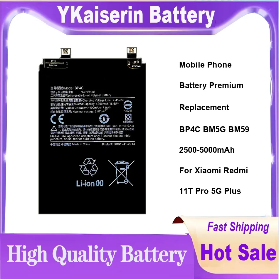Mobile Phone Battery Premium Replacement BP4C BM5G BM59 2500-5000mAh For Xiaomi Redmi 11T Pro 5G Plus
Mobile Phone Battery Premium Replacement BP4C BM5G BM59 2500-5000mAh For Xiaomi Redmi 11T Pro 5G Plus