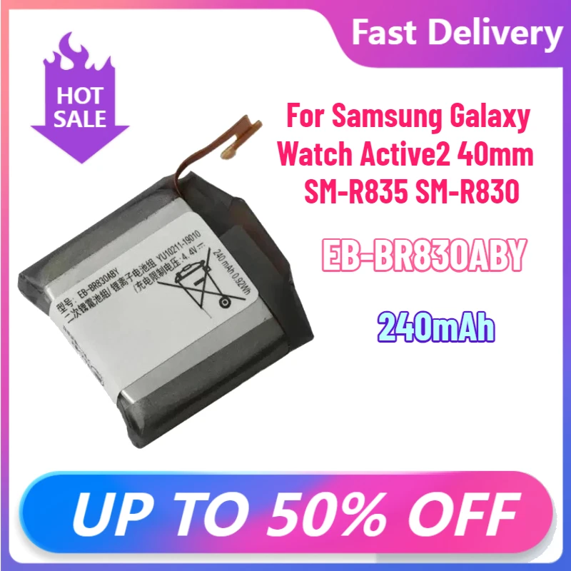 New 240mAh EB-BR830ABY Battery for Samsung Galaxy Watch Active2 40mm SM-R835 SM-R830
New 240mAh EB-BR830ABY Battery for Samsung Galaxy Watch Active2 40mm SM-R835 SM-R830