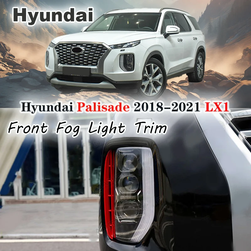 For Hyundai Palisade LX1 2018 2019 2020 2021 2022 Front fog lamp air intake frame Decorative Trim frame sticker Grille Cover Kit
For Hyundai Palisade LX1 2018 2019 2020 2021 2022 Front fog lamp air intake frame Decorative Trim frame sticker Grille Cover Kit