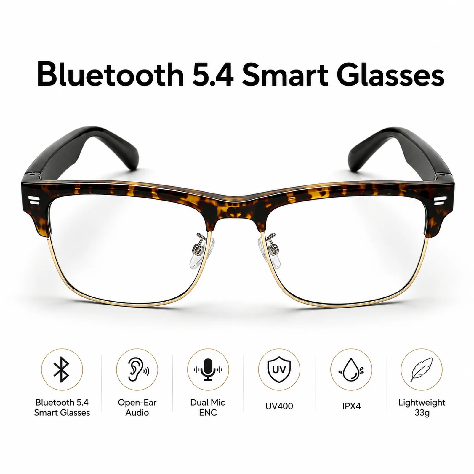 Bluetooth 5.4 AI Smart Glasses Open Ear Audio Glasses Dual Mic ENC UV400 IPX4 Lightweight for Driving Cycling Outdoor Sports Use
Bluetooth 5.4 AI Smart Glasses Open Ear Audio Glasses Dual Mic ENC UV400 IPX4 Lightweight for Driving Cycling Outdoor Sports Use