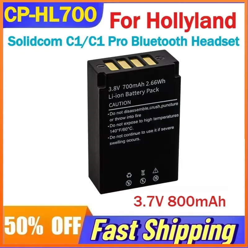 3.7V 800mAh CP-HL700 Li-ion Battery For Hollyland Solidcom C1/C1 Pro Bluetooth Headset Batteries HL-BAT700 Accessories
3.7V 800mAh CP-HL700 Li-ion Battery For Hollyland Solidcom C1/C1 Pro Bluetooth Headset Batteries HL-BAT700 Accessories