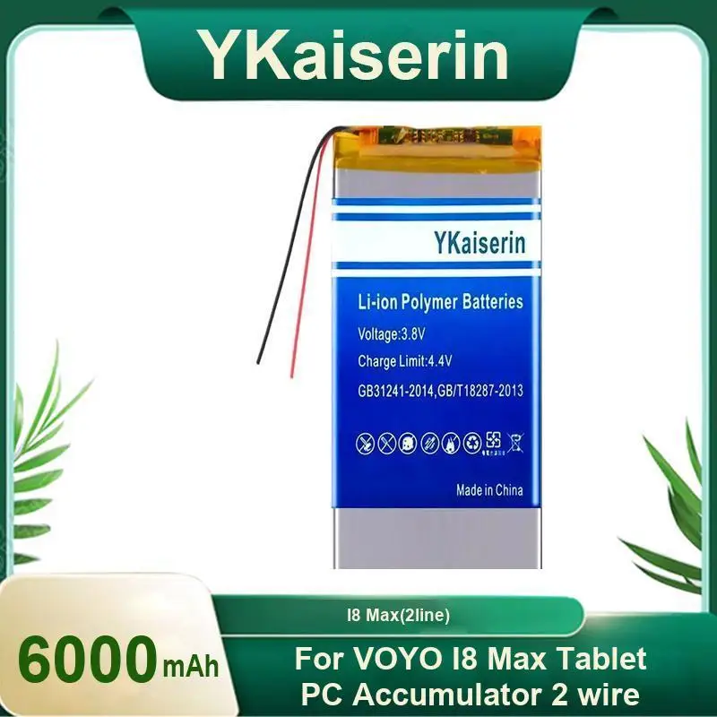 6000mAh YKaiserin Battery for VOYO I8 Max I8Max Tablet PC Accumulator 2 Wire Portablet Batteries Warranty Free Tools + Track
6000mAh YKaiserin Battery for VOYO I8 Max I8Max Tablet PC Accumulator 2 Wire Portablet Batteries Warranty Free Tools + Track