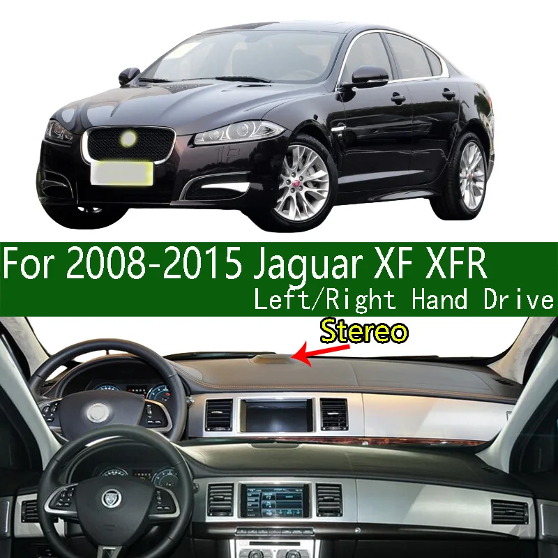 Для Jaguar XF XFR X250 2008-2015 Dashmat крышка приборной панели приборная панель солнцезащитный крем изоляционная подкладка антигрязезащитные украшения 
Для Jaguar XF XFR X250 2008-2015 Dashmat крышка приборной панели приборная панель солнцезащитный крем изоляционная подкладка антигрязезащитные украшения