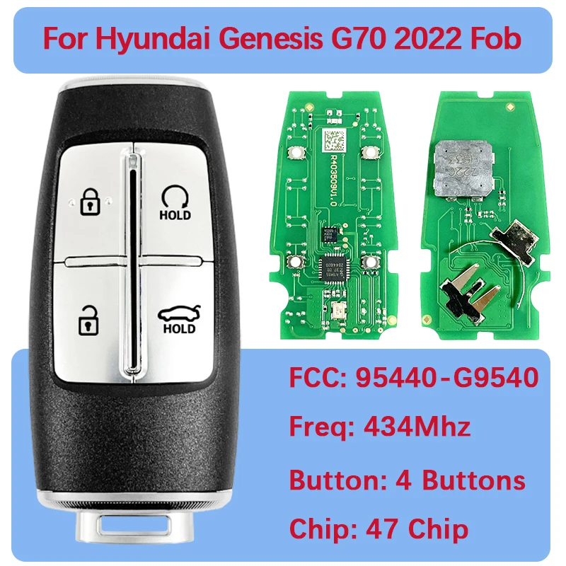 CN020379 Aftermarket 4 кнопки Smart Keyless Go Remote Fob 47 чипов 434 МГц FCC 95440-G9540 для Hyundai Genesis G70 2022
CN020379 Aftermarket 4 кнопки Smart Keyless Go Remote Fob 47 чипов 434 МГц FCC 95440-G9540 для Hyundai Genesis G70 2022