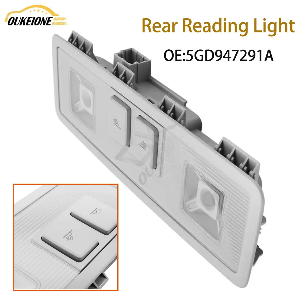 Reading Light for Tiguan MK2 Tiguan L 2017 Golf 7 MK7 Skoda Superb 2016 2017 LED Roof Reading Light Rear Roof Light 5GD947291A
Reading Light for Tiguan MK2 Tiguan L 2017 Golf 7 MK7 Skoda Superb 2016 2017 LED Roof Reading Light Rear Roof Light 5GD947291A