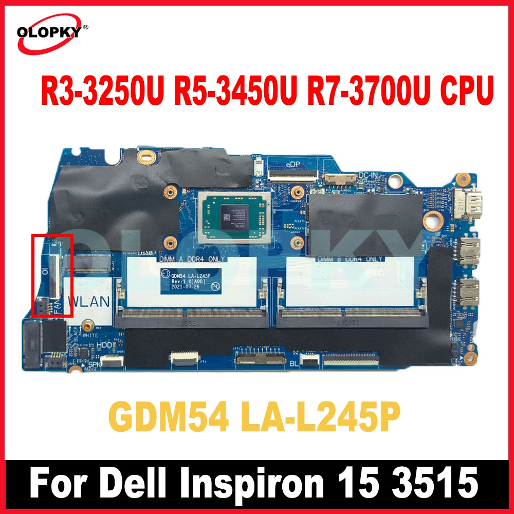 GDM54 LA-L245P для Dell Inspiron 15 3515, материнская плата для ноутбука R3-3250U R5-3450U R7-3700U, процессор CN-04D48M 0PY51M, 100% тест
GDM54 LA-L245P для Dell Inspiron 15 3515, материнская плата для ноутбука R3-3250U R5-3450U R7-3700U, процессор CN-04D48M 0PY51M, 100% тест