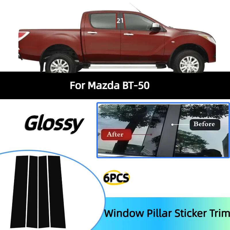 For Mazda BT-50 center pillar sticker window decoration bright black BT50 pillar door frame cover 2010-2015
For Mazda BT-50 center pillar sticker window decoration bright black BT50 pillar door frame cover 2010-2015