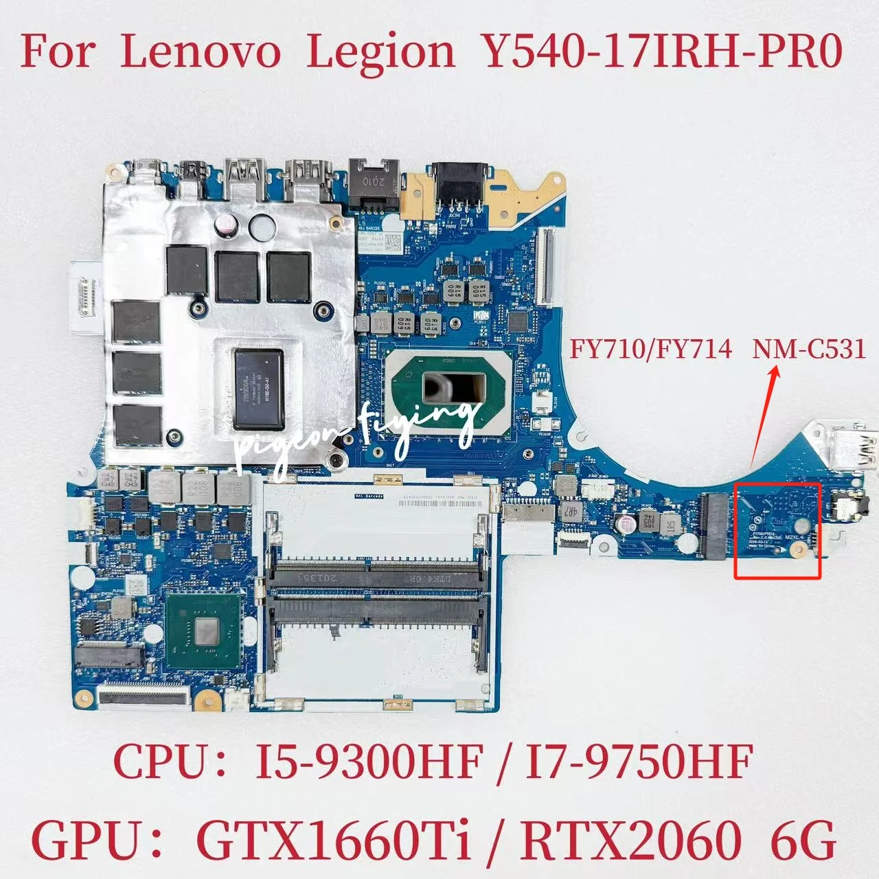 NM-C531 для Lenovo Legion Y540-17IRH, материнская плата ноутбука, процессор: I7-9750HF, графический процессор: RTX2060/GTX1660TI 6G FRU: 5B20S44072 5B20S44115
NM-C531 для Lenovo Legion Y540-17IRH, материнская плата ноутбука, процессор: I7-9750HF, графический процессор: RTX2060/GTX1660TI 6G FRU: 5B20S44072 5B20S44115