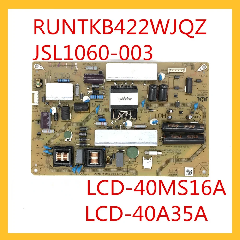 RUNTKB422WJQZ JSL1060-003 Power Supply Board for LCD-40MS16A LCD-40A35A TV Plate Power Card Power Support Board RUNTK B422WJQZ
RUNTKB422WJQZ JSL1060-003 Power Supply Board for LCD-40MS16A LCD-40A35A TV Plate Power Card Power Support Board RUNTK B422WJQZ