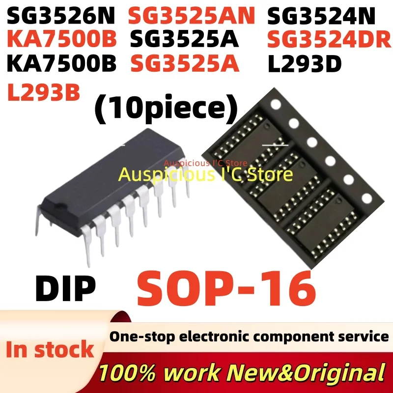(10pcs) SG3525A SG3524DR KA7500B SG3525A L293D L293B sop-16 SG3525AN SG3524N SG3526N KA7500B DIP
(10pcs) SG3525A SG3524DR KA7500B SG3525A L293D L293B sop-16 SG3525AN SG3524N SG3526N KA7500B DIP