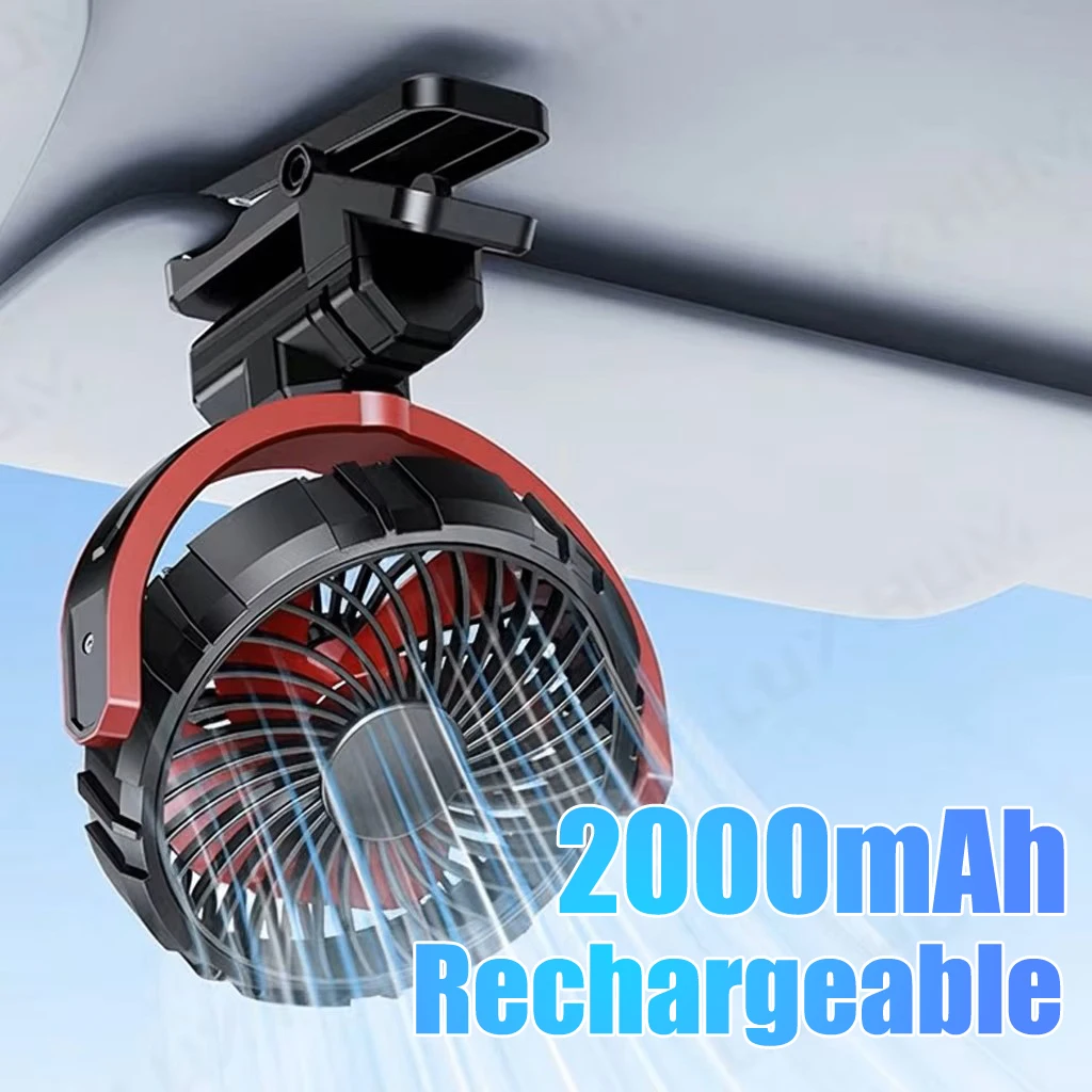 Rechargeable Car Clip Fan 2000mAh USB Portable Cooling Fan 360-Degree Rotation Fan for Seat/Office/Travel 3-Speed Strong Wind
Rechargeable Car Clip Fan 2000mAh USB Portable Cooling Fan 360-Degree Rotation Fan for Seat/Office/Travel 3-Speed Strong Wind