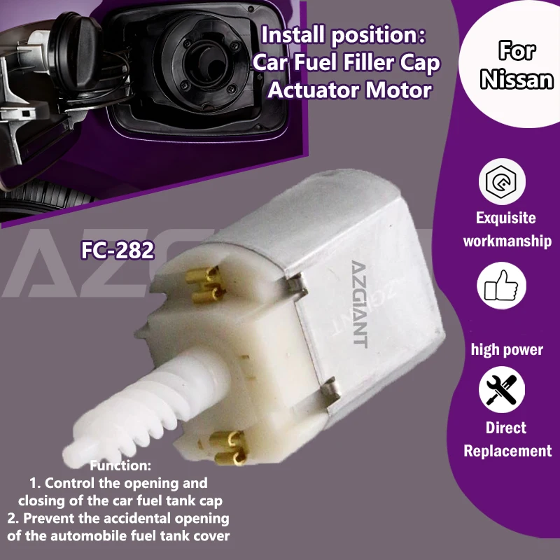 AZGIANT FC-282 For Nissan Xterra/Altima/Teana/X-Trail T31/Rogue Car fuel filler cap locking system inner motor High durability
AZGIANT FC-282 For Nissan Xterra/Altima/Teana/X-Trail T31/Rogue Car fuel filler cap locking system inner motor High durability