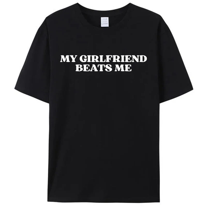 My Girlfriend Beats Me Funny Saying Joke Men's T-Shirt Leisure Short Sleeve Tees Shirts Fashion Graphic Memes Tops Gifts
My Girlfriend Beats Me Funny Saying Joke Men's T-Shirt Leisure Short Sleeve Tees Shirts Fashion Graphic Memes Tops Gifts