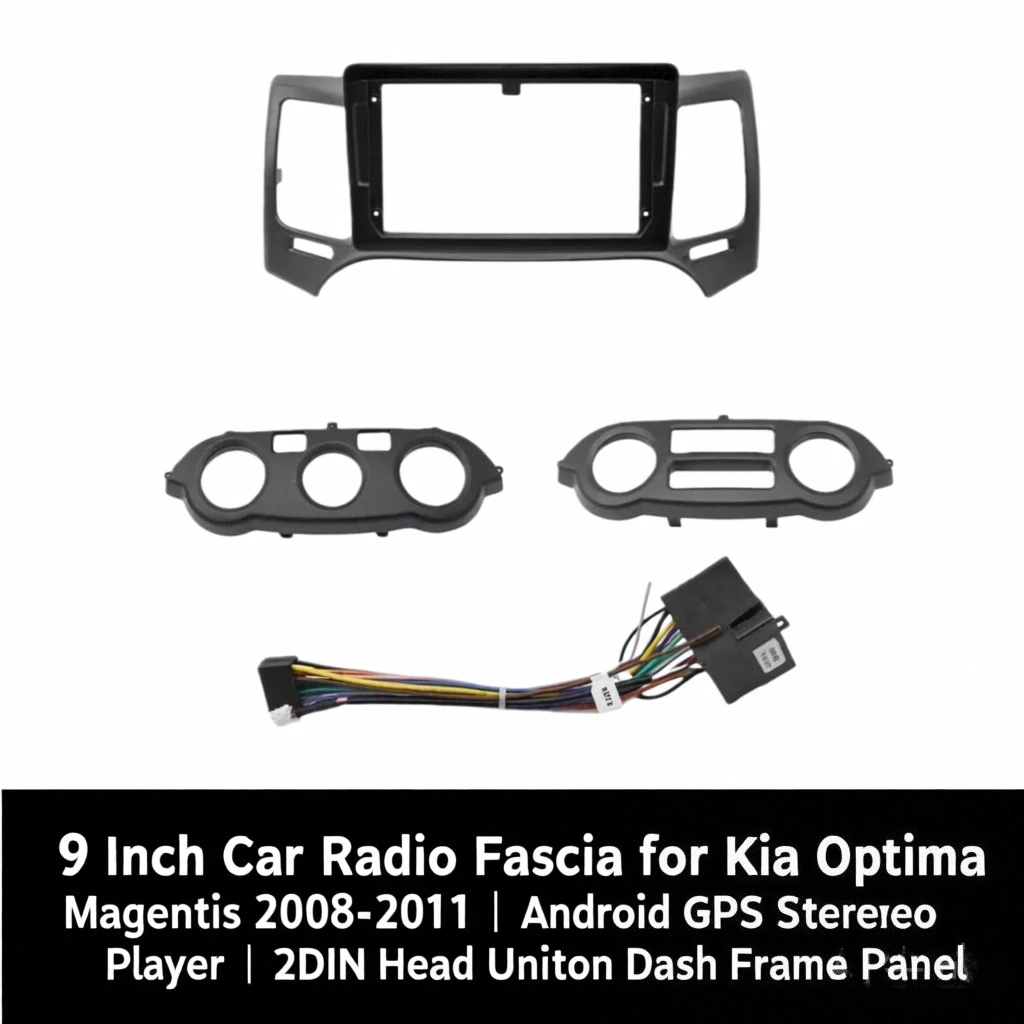 9-дюймовый автомобильный радиоприемник для Kia Optima Magentis 2008-2010 Android GPS стереоплеер 2DIN головное устройство панель рамы приборной панели
9-дюймовый автомобильный радиоприемник для Kia Optima Magentis 2008-2010 Android GPS стереоплеер 2DIN головное устройство панель рамы приборной панели