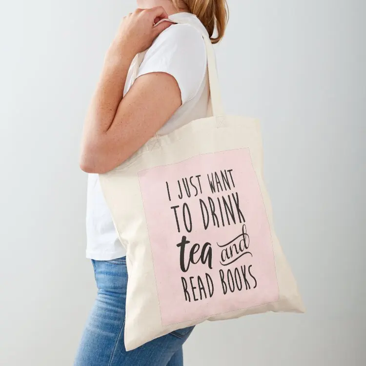 I Just Want To Drink Tea And Read Books Tote Bag tote bag university Canvas stote bag shopping bags foldable custom bags
I Just Want To Drink Tea And Read Books Tote Bag tote bag university Canvas stote bag shopping bags foldable custom bags